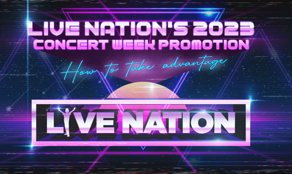 Live Nations 2023 Concert Week Promotion - Prism.fm